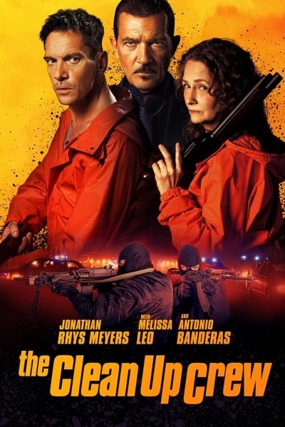 Watch The Clean Up Crew Movie (2024)